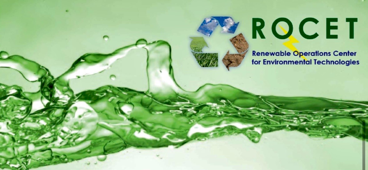 ROCET: Renewable Operations Center for Environmental Technologies